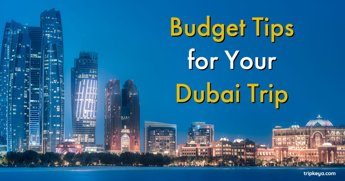 budget my trip dubai